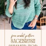 A woman in a mint green crochet top and jeans, adjusting her hair, with text about a free crochet pattern and video tutorial for the "Sagebrush Lindy Chain Sweater.