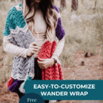 Woman outdoors in a forest wearing a colorful crocheted wrap; text overlay reads “Easy Wander Crochet Wrap, Free Crochet Pattern, www.brianakdesigns.com.”.