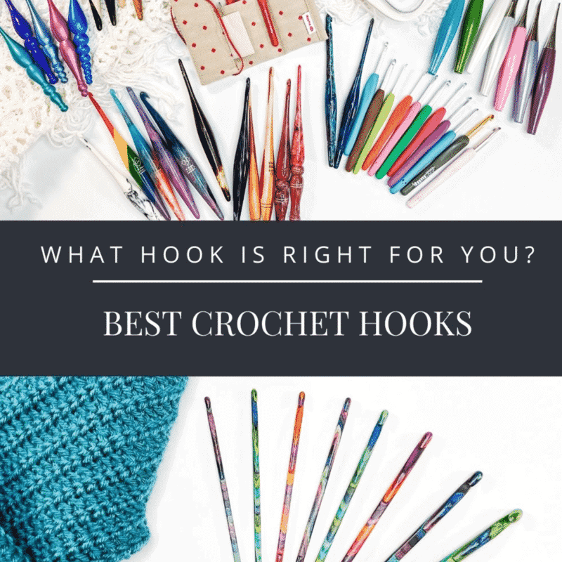 Best Crochet Hooks
