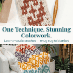 A crochet blanket and matching mug rug with geometric mosaic patterns in brown, orange, yellow, and purple are displayed in a living room setting. Text promotes the unique Mosaic Crochet technique.
