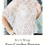 A woman proudly displays a handmade crochet wrap, smiling in an interior setting, with text promoting a free crochet pattern with a step-by-step chart.