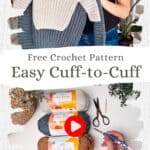 Person showing a handmade crochet sweater above a caption reading "Free Crochet Pattern Easy Cuff-to-Cuff." Below, yarn, scissors, a hook, and a play button indicate a video tutorial.