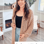 A woman wearing an easy crochet cardigan in tan over a black tank top and jeans, with text overlays for a free pattern and video tutorial.