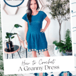 Woman in a blue crocheted dress stands in a decorated room. Surrounding text reads "Free Pattern & Video Tutorial - How to Crochet A Granny Dress." Website www.brianakdesigns.com is displayed.