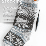 Crocheted stocking with polar bear pattern, crochet hook beside it. Text: "Polar Bear Stocking, free crochet pattern + video tutorial, www.brianakdesigns.com".