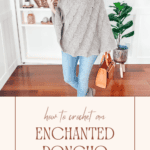 Woman wearing a knitted poncho stands in a room with shelves, a plant, and a brown bag. Text reads: "How to crochet an enchanted poncho, sizes S-L." Website listed below.