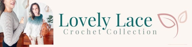 Banner for "Lovely Lace Crochet Collection" showcasing images of two women in exquisite crocheted tops. Discover our enchanting poncho crochet pattern, perfect for adding a touch of charm to any outfit.