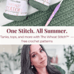 Two skeins of green yarn, a crochet hook, and a crocheted piece are shown above a woman wearing the Braided Wheat Crochet Summer Top and holding a hook, with text about free crochet patterns.