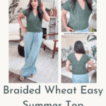 Woman wearing a green knitted top and light blue pants in various poses. Text advertises a crochet pattern with video tutorial for the "Braided Wheat Easy Summer Top," available in sizes XS-5X.