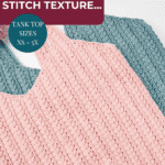 Two crocheted tank tops, one pink and one teal, display a textured wheat stitch pattern. Text overlay reads: "That Wheat Stitch Texture... Wheat Stitch Tank Top - Free Crochet Pattern. Sizes XS - 5X.