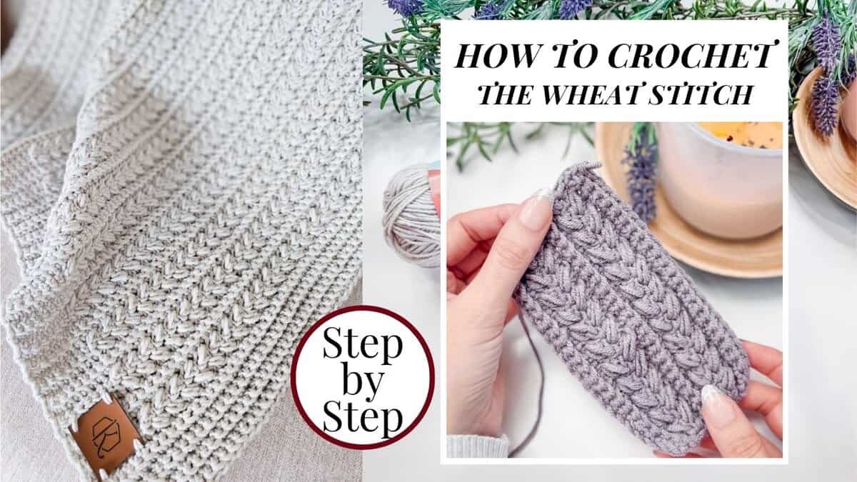 A close-up of a crocheted fabric using the wheat stitch, with hands holding a gray crochet piece; text reads "How to Crochet the Wheat Stitch, Step by Step.