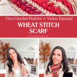 Collage showing a red and tan wheat stitch crochet scarf, a woman wearing the scarf, and the same woman holding a small black and white dog. Text highlights a free crochet pattern and video tutorial.