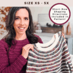 A woman holds a multicolored crocheted sweater, with text promoting a crochet pattern and video tutorial for the Wheat Stitch Sweater, available in sizes XS to 5X.