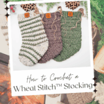 Three crocheted Christmas stockings in different colors hang side by side above a fireplace, with text promoting a free wheat stitch stocking pattern and video tutorial.