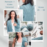 Collage of a woman modeling a blue Wheat Stitch Crochet Sweater, with images of yarn, crochet tools, and text about a crochet pattern, video tutorial, and sizing from XS to 5X.