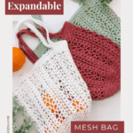 Three crocheted mesh bags, one green, one white, and one red, each holding oranges, are displayed on a leafy background with the labels "Lightweight & Expandable" and "Mesh Bag.