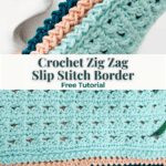 Close-up of a crochet piece with a zig zag slip stitch border in peach and navy, shown with a "Crochet Zig Zag Slip Stitch Border Free Tutorial" label.