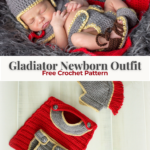A newborn baby wears an adorable crocheted gladiator outfit with helmet, red cape, and sandals—perfect for fans of unique costumes. Below, the outfit pieces are displayed flat on a white surface. Inspired by charming styles like the Anne Hathaway crochet baby outfit, the text promotes a free crochet pattern.
