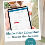 A person holds a tablet displaying a blanket size calculator and crochet time estimator above a knitted blanket and a cup of coffee. Text highlights “Blanket Size Calculator: 40+ Blanket Sizes Included. Free Tool.”.