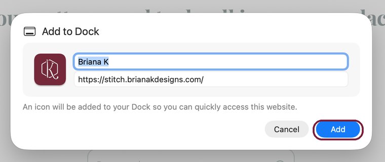 Popup window prompting to add “Briana K” with the URL “https://stitch.brianakdesigns.com/” to the dock, featuring “Cancel” and “Add” buttons. Explore creative crochet game inspiration as you connect with Briana K’s designs.