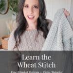 Briana holding up her Braided Wheat Stitch crochet blanket, with text reading Learn the Wheat Stitch, Free Blanket Pattern and Video Tutorial.