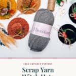 A ball of grey yarn surrounded by several mini crochet witch hats, with text reading “Free Crochet Pattern: Scrap Yarn Witch Hats.”